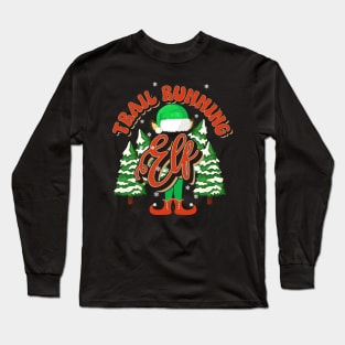 TRAIL RUNNING ELF CHRISTMAS Long Sleeve T-Shirt